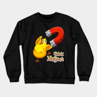 funny chick Crewneck Sweatshirt